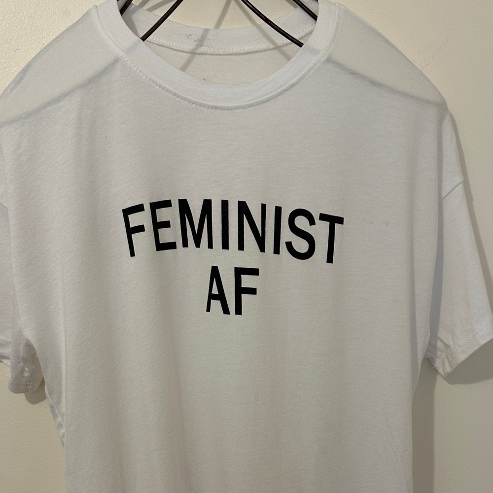 Feminist AF White Graphic Tee - Unbranded